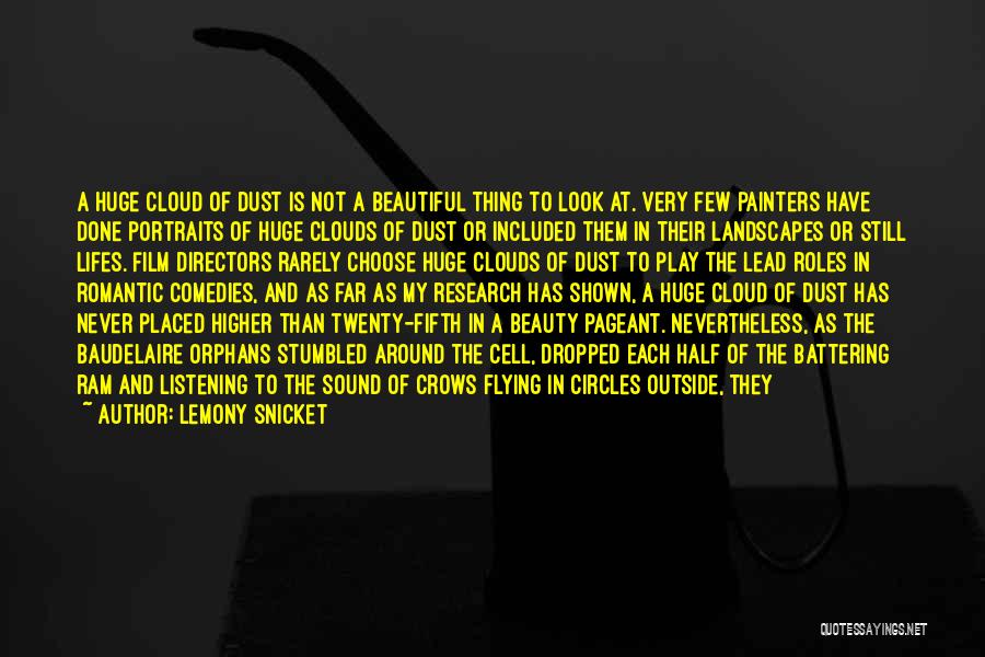 Beautiful Landscapes Quotes By Lemony Snicket