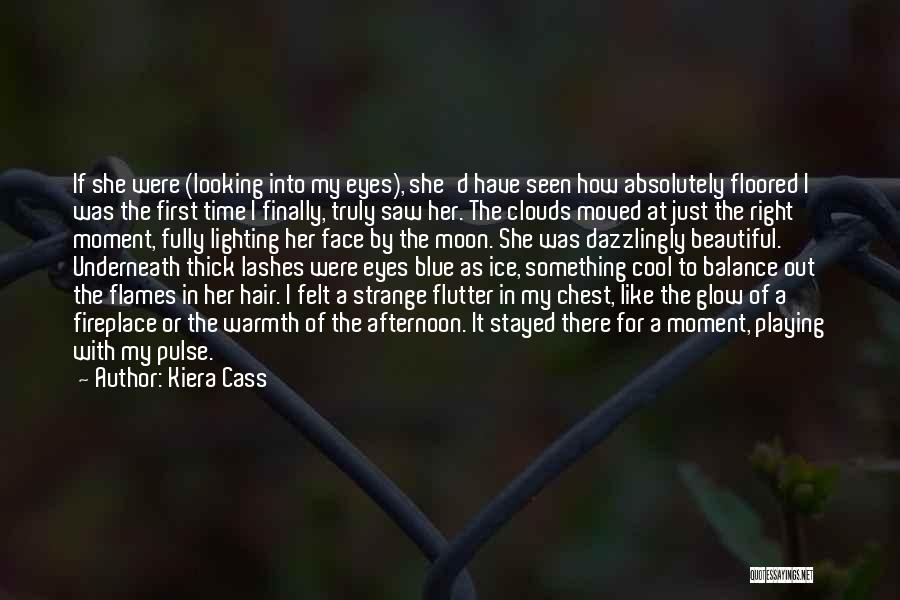 Beautiful Lashes Quotes By Kiera Cass