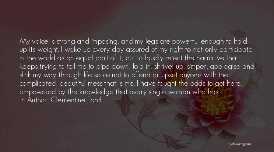 Beautiful Legs Quotes By Clementine Ford