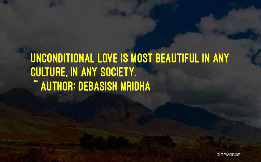 Beautiful Life Love Quotes Quotes By Debasish Mridha