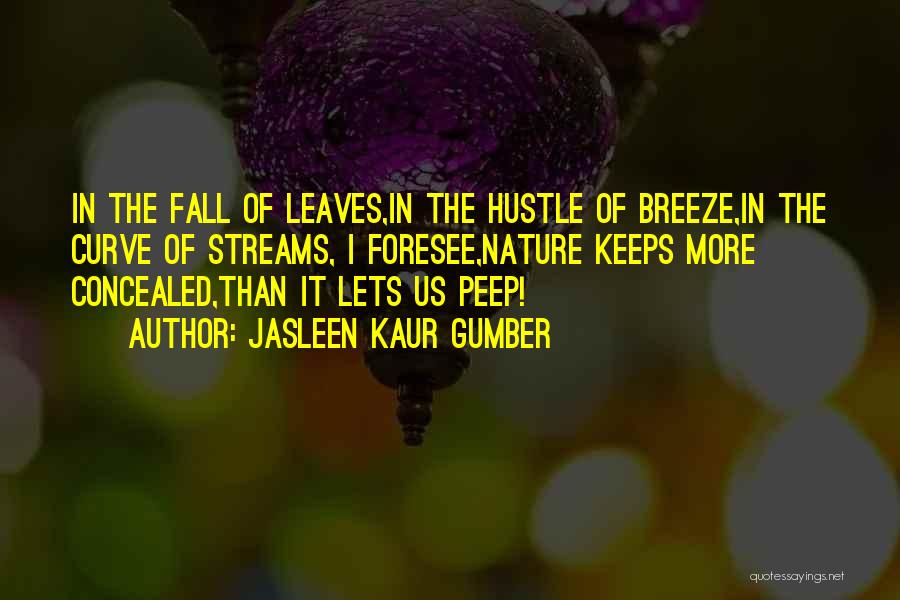 Beautiful Life Love Quotes Quotes By Jasleen Kaur Gumber