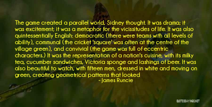 Beautiful Life Quotes By James Runcie