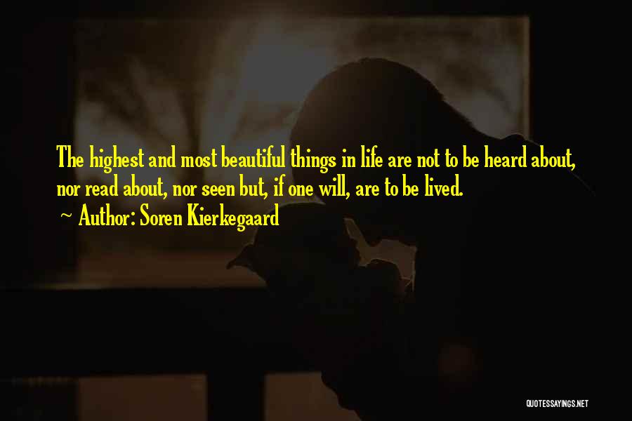 Beautiful Life Quotes By Soren Kierkegaard