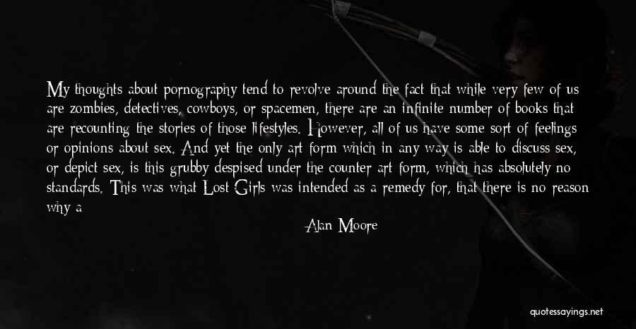 Beautiful Life Thoughts Quotes By Alan Moore