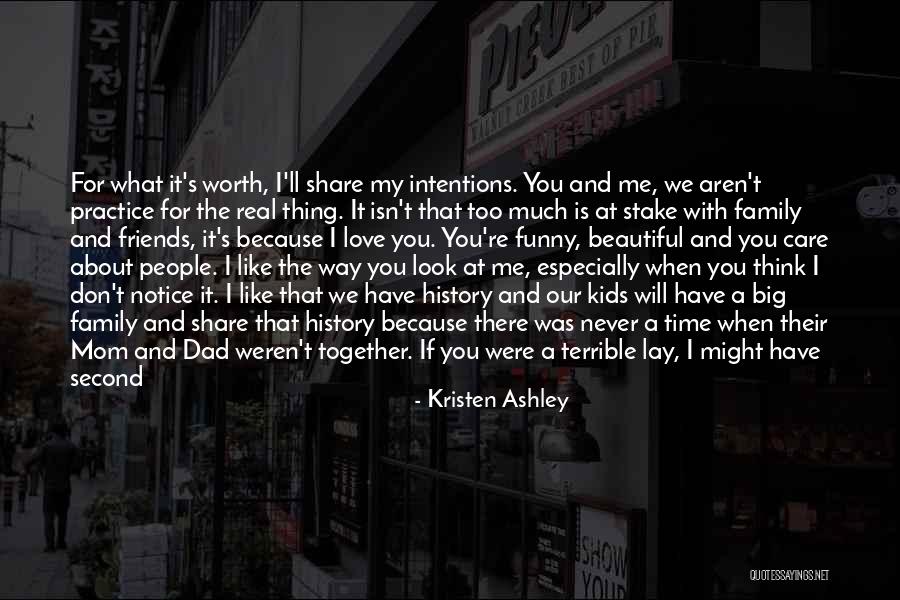 Beautiful Life Thoughts Quotes By Kristen Ashley