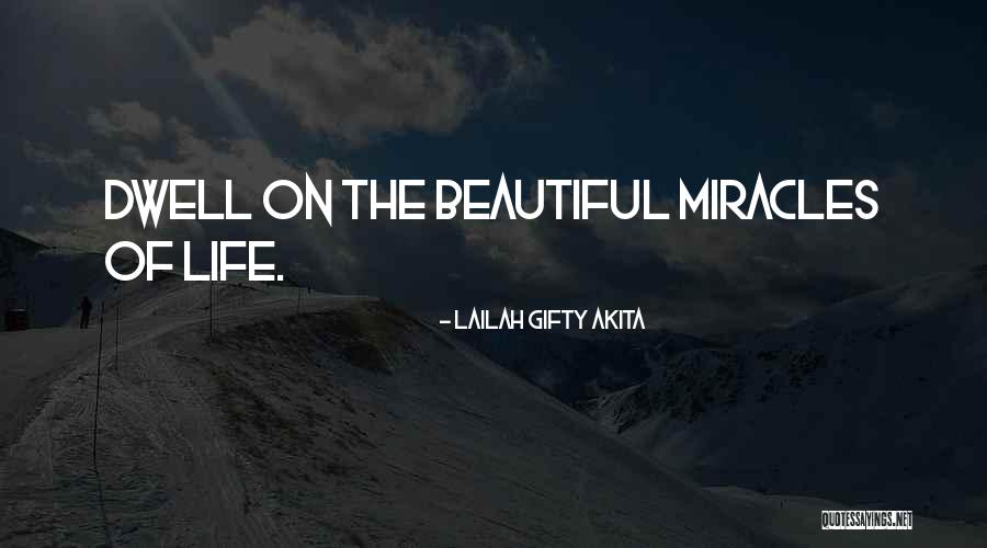 Beautiful Life Thoughts Quotes By Lailah Gifty Akita