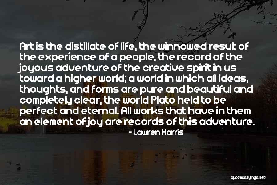 Beautiful Life Thoughts Quotes By Lawren Harris