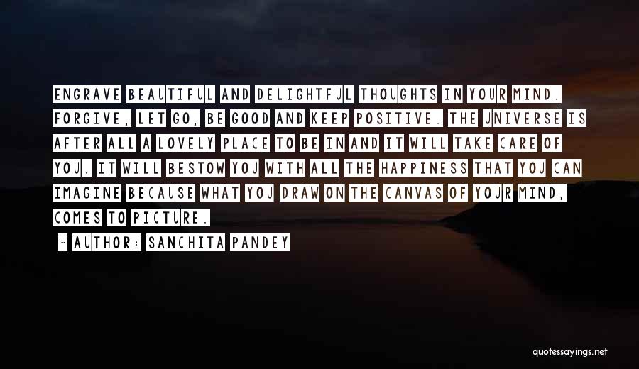 Beautiful Life Thoughts Quotes By Sanchita Pandey