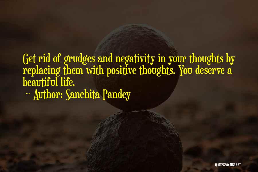 Beautiful Life Thoughts Quotes By Sanchita Pandey