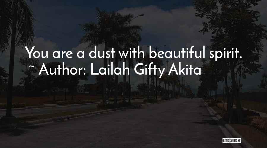 Beautiful Life Wisdom Quotes By Lailah Gifty Akita