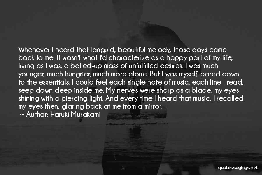 Beautiful Light Quotes By Haruki Murakami Beautiful Light Quotes By Haruki Murakami