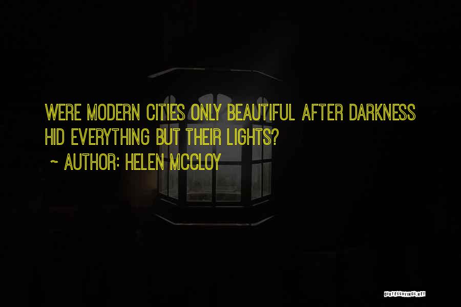 Beautiful Light Quotes By Helen McCloy