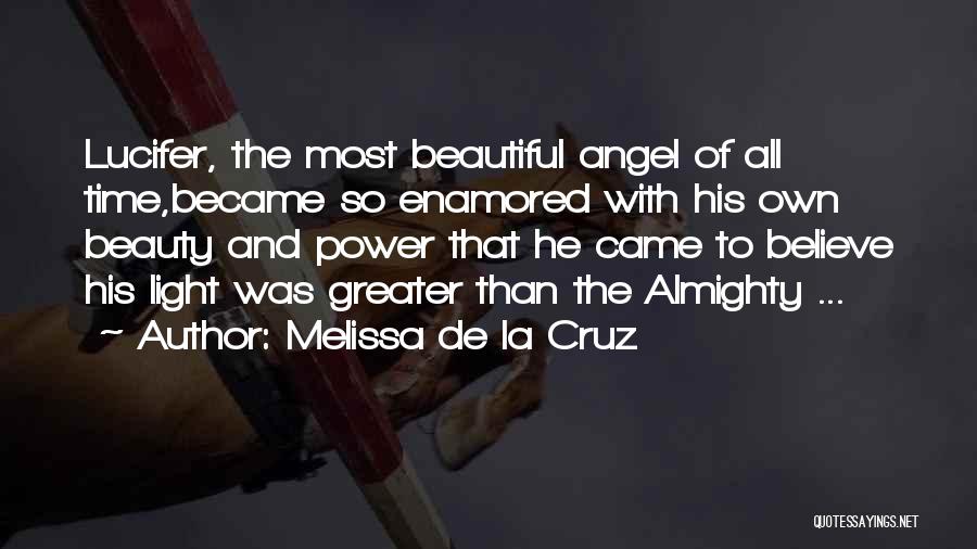 Beautiful Light Quotes By Melissa De La Cruz