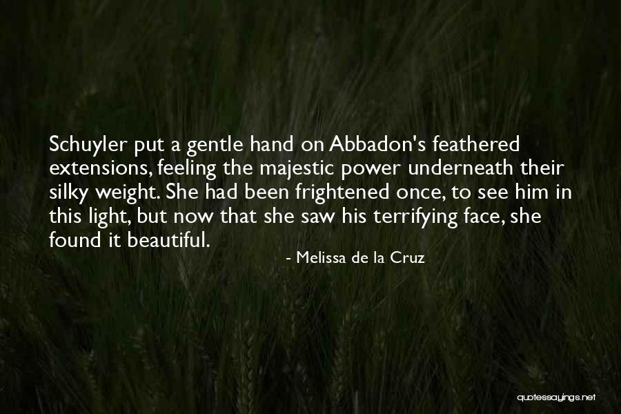 Beautiful Light Quotes By Melissa De La Cruz