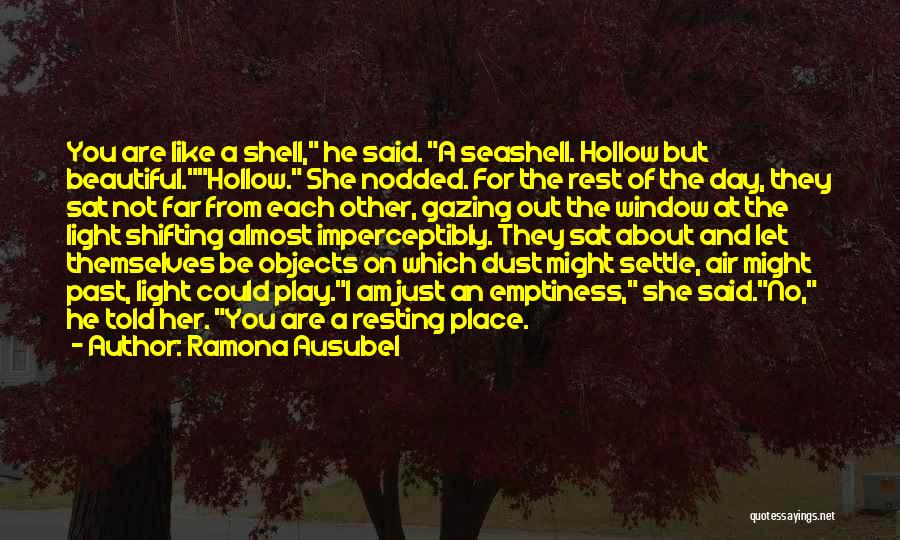 Beautiful Light Quotes By Ramona Ausubel Beautiful Light Quotes By Ramona Ausubel