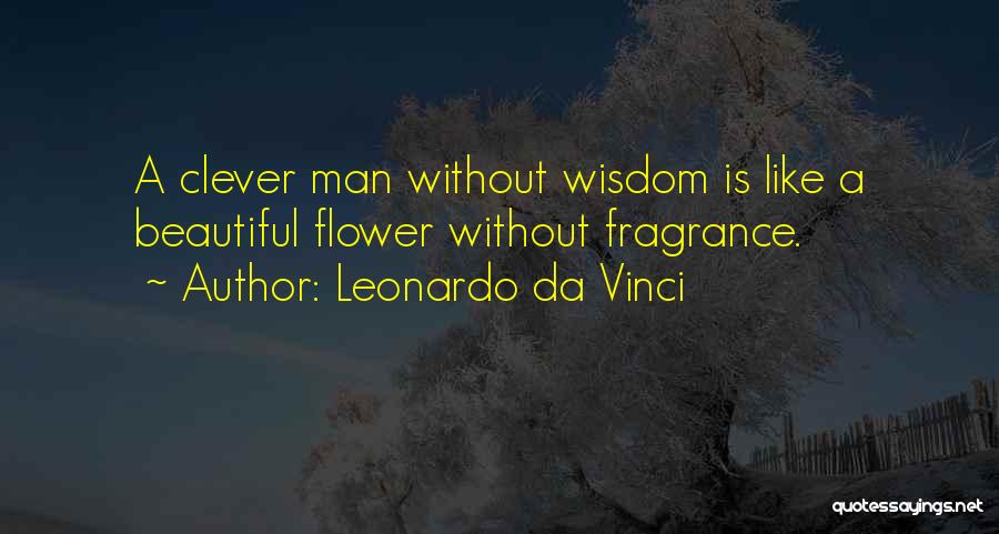 Beautiful Like A Flower Quotes By Leonardo Da Vinci
