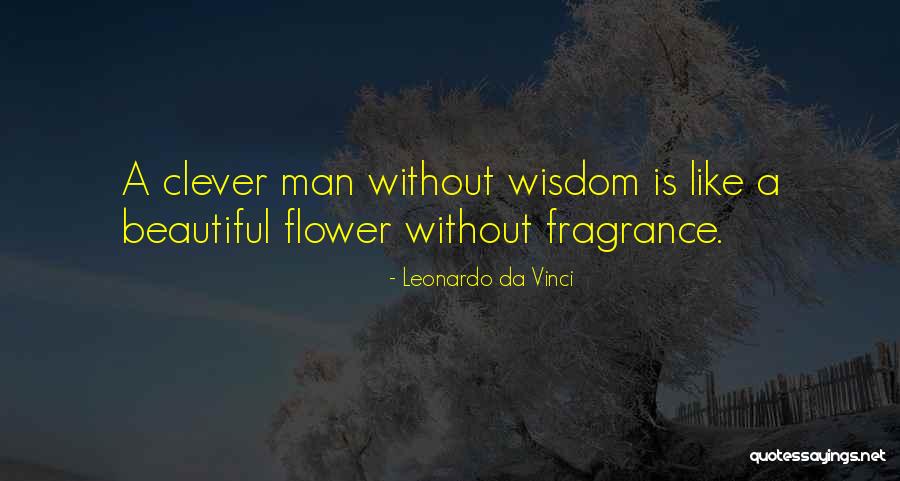 Beautiful Like A Flower Quotes By Leonardo Da Vinci