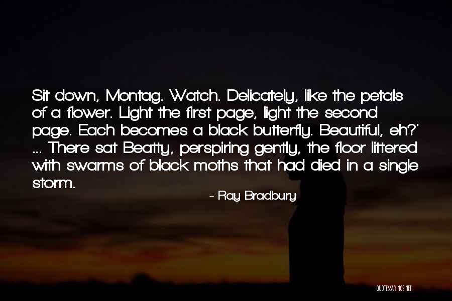 Beautiful Like A Flower Quotes By Ray Bradbury