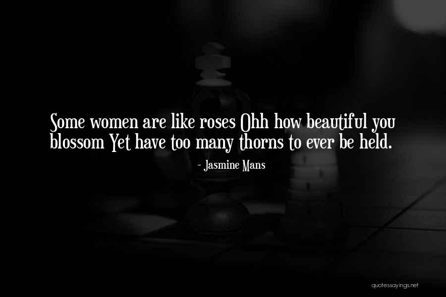 Beautiful Like You Quotes By Jasmine Mans Beautiful Like You Quotes By Jasmine Mans