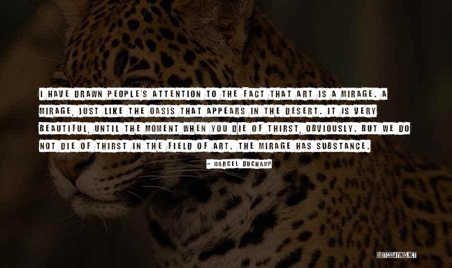 Beautiful Like You Quotes By Marcel Duchamp Beautiful Like You Quotes By Marcel Duchamp