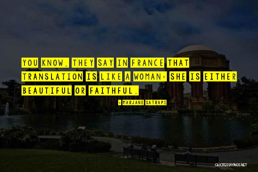 Beautiful Like You Quotes By Marjane Satrapi Beautiful Like You Quotes By Marjane Satrapi