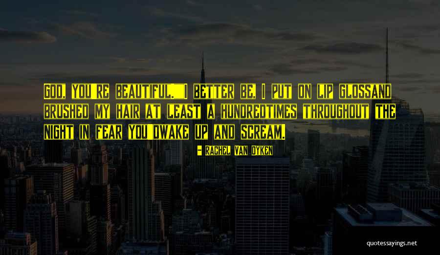 Beautiful Lip Quotes By Rachel Van Dyken Beautiful Lip Quotes By Rachel Van Dyken