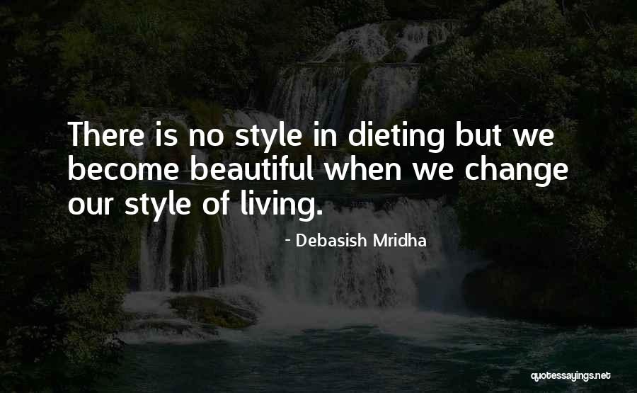 Beautiful Living Quotes By Debasish Mridha Beautiful Living Quotes By Debasish Mridha