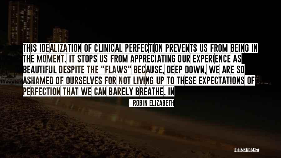 Beautiful Living Quotes By Robin Elizabeth Beautiful Living Quotes By Robin Elizabeth