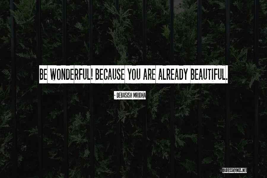 Beautiful Love Life Quotes By Debasish Mridha Beautiful Love Life Quotes By Debasish Mridha