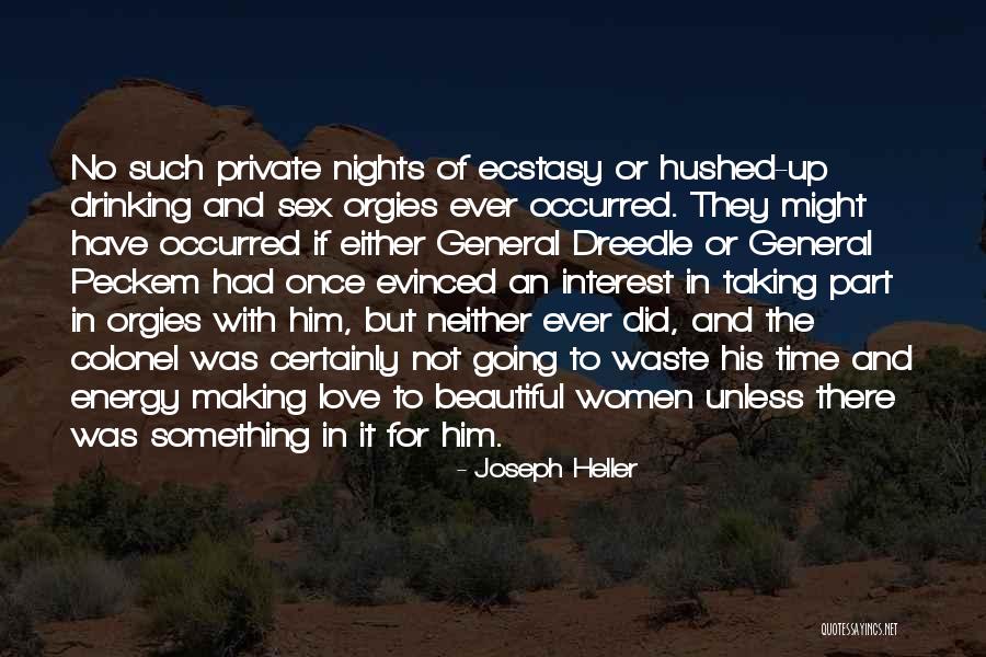Beautiful Love Making Quotes By Joseph Heller Beautiful Love Making Quotes By Joseph Heller