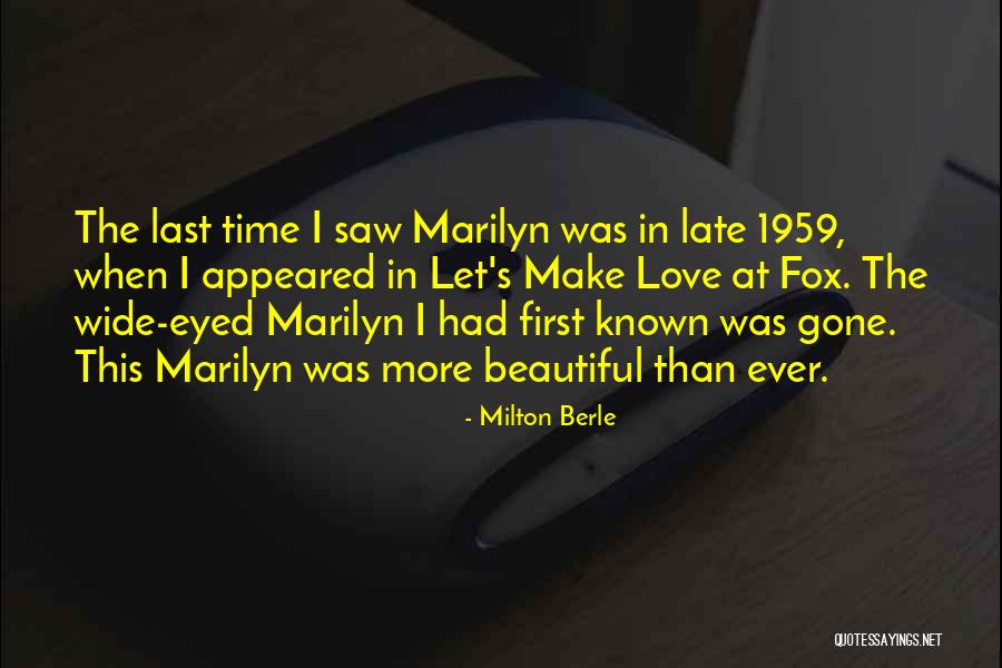 Beautiful Love Making Quotes By Milton Berle Beautiful Love Making Quotes By Milton Berle