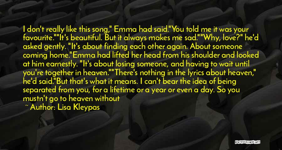 Beautiful Love Song Lyrics Quotes By Lisa Kleypas