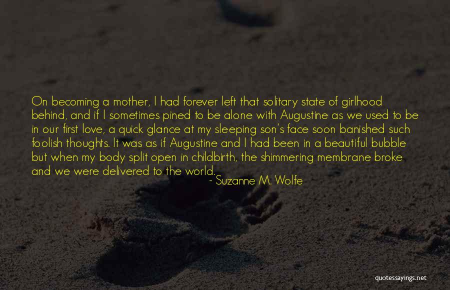 Beautiful Love Thoughts Quotes By Suzanne M. Wolfe Beautiful Love Thoughts Quotes By Suzanne M. Wolfe