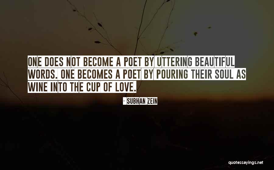 Beautiful Love Words Quotes By Subhan Zein Beautiful Love Words Quotes By Subhan Zein