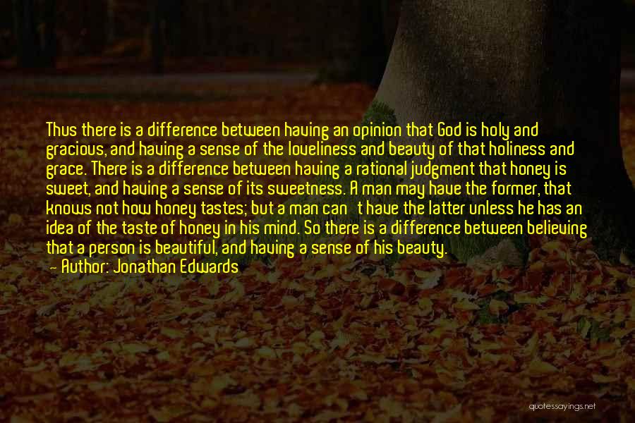 Beautiful Loveliness Quotes By Jonathan Edwards