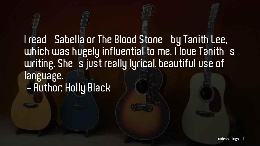 Beautiful Lyrical Quotes By Holly Black