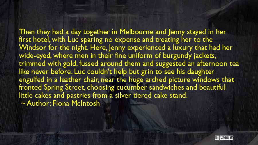 Beautiful Melbourne Quotes By Fiona McIntosh