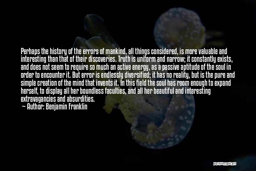 Beautiful Mind And Soul Quotes By Benjamin Franklin