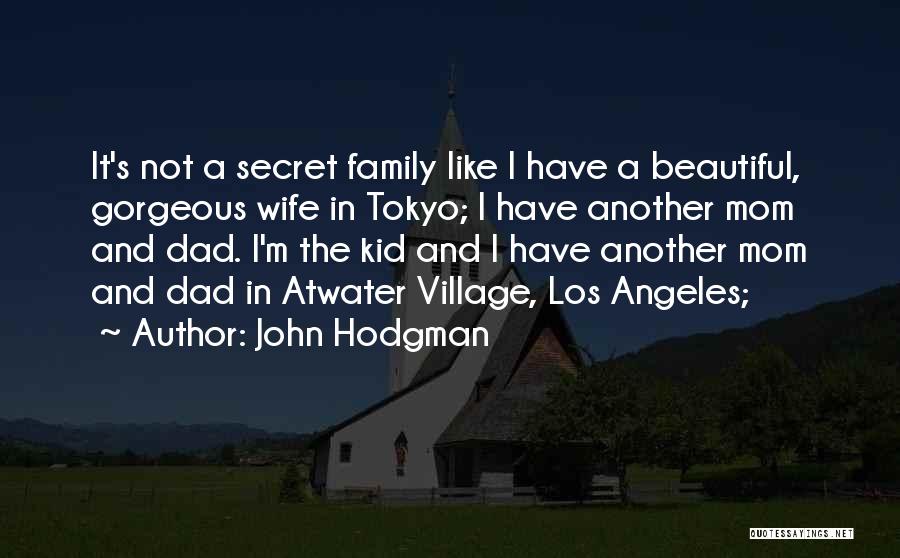 Beautiful Mom To Be Quotes By John Hodgman