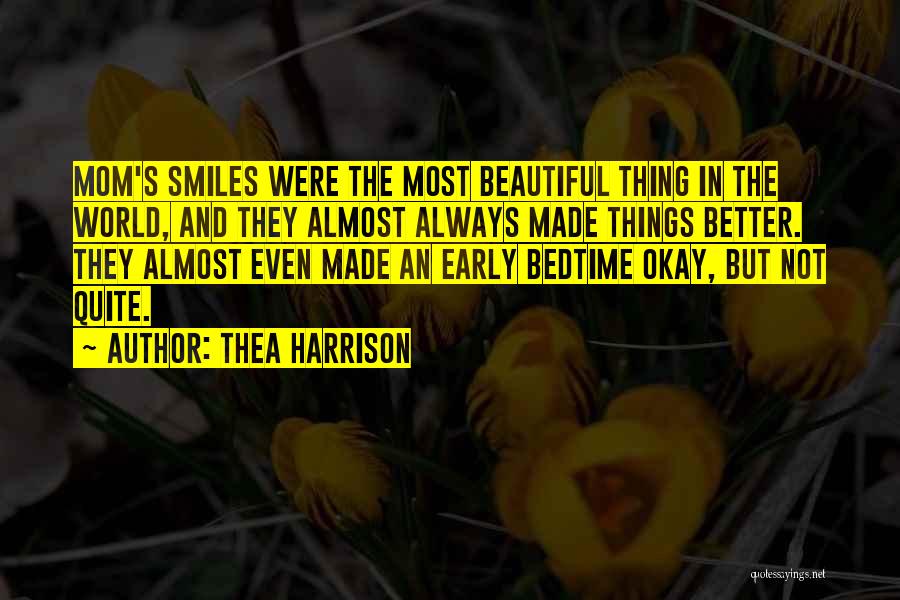 Beautiful Mom To Be Quotes By Thea Harrison