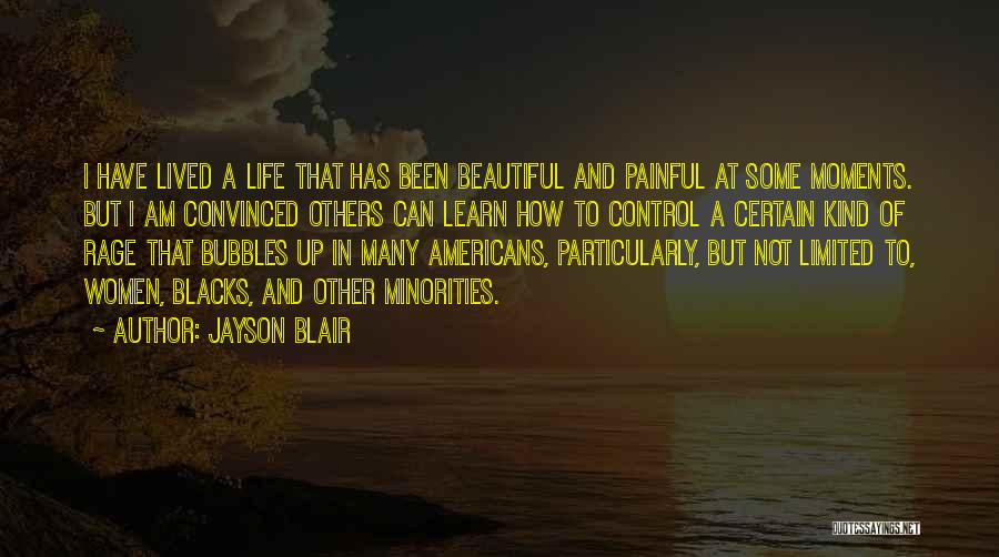 Beautiful Moments In Life Quotes By Jayson Blair