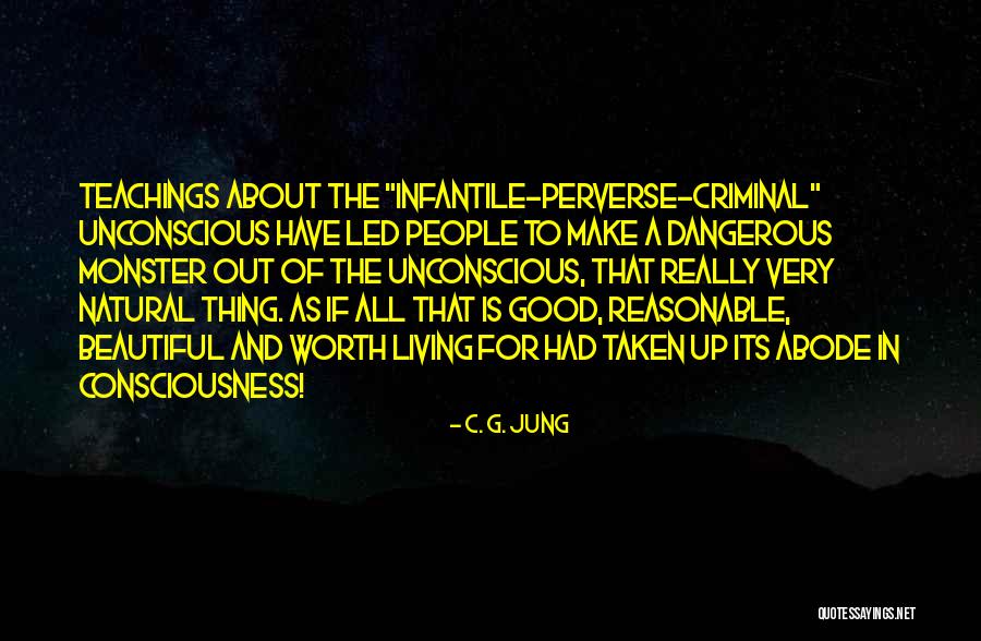 Beautiful Monster Quotes By C. G. Jung Beautiful Monster Quotes By C. G. Jung