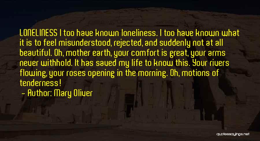 Beautiful Mother Earth Quotes By Mary Oliver