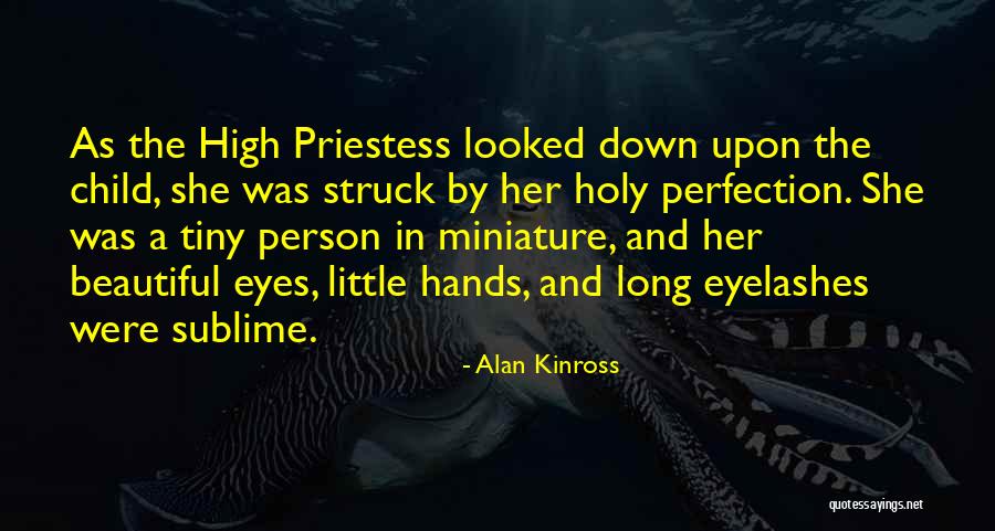 Beautiful Mothers Quotes By Alan Kinross