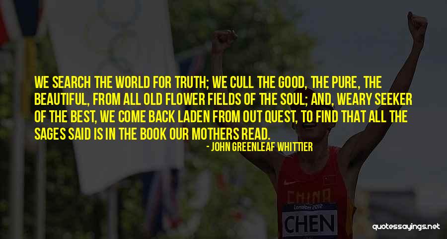 Beautiful Mothers Quotes By John Greenleaf Whittier Beautiful Mothers Quotes By John Greenleaf Whittier