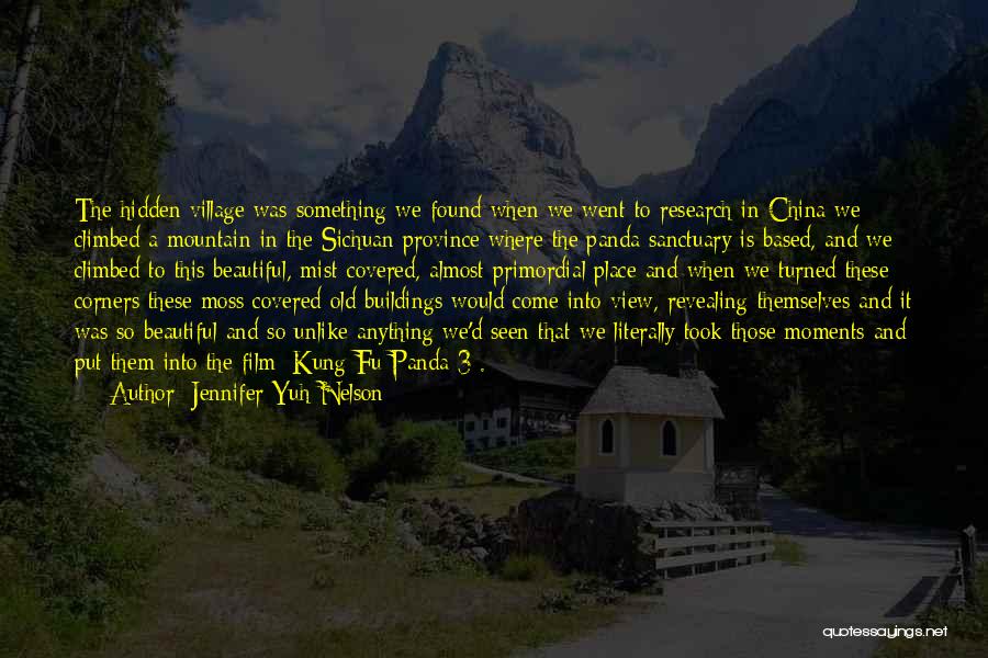 Beautiful Mountain View Quotes By Jennifer Yuh Nelson