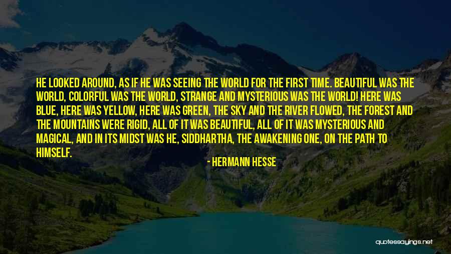 Beautiful Mountains Quotes By Hermann Hesse Beautiful Mountains Quotes By Hermann Hesse