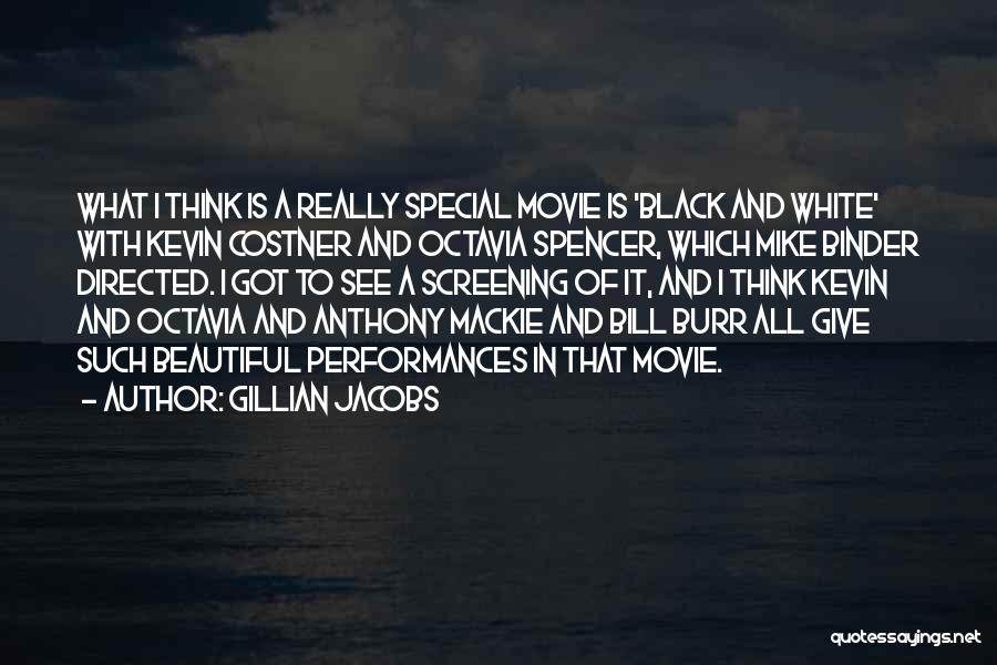 Beautiful Movie Quotes By Gillian Jacobs