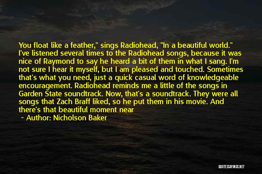 Beautiful Movie Quotes By Nicholson Baker