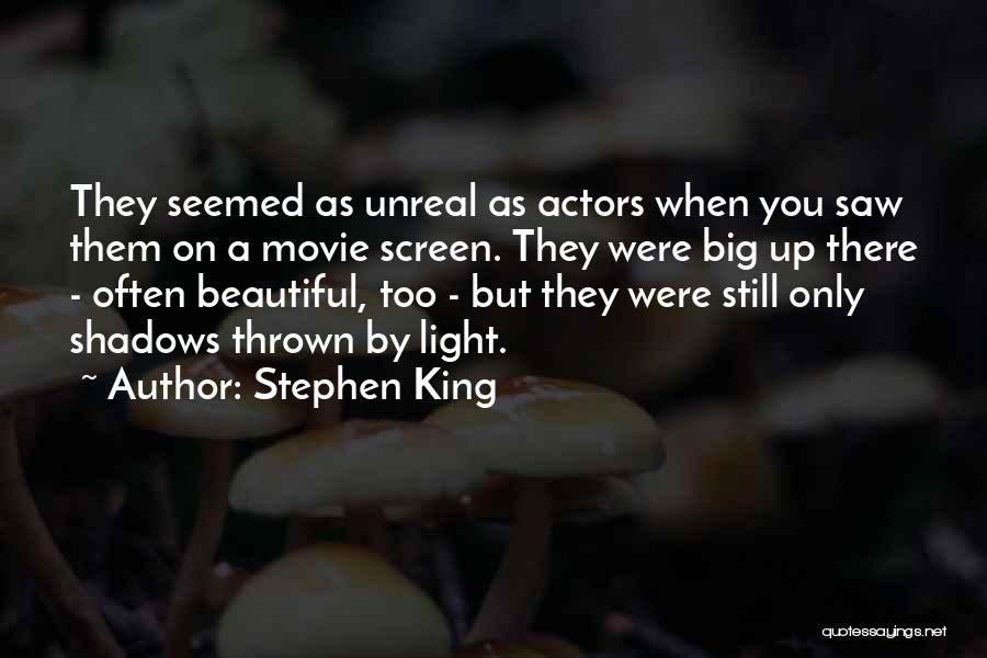 Beautiful Movie Quotes By Stephen King